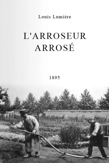 Arroseur et arrosé Poster